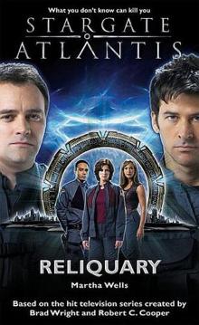 [Stargate Atlantis 02] - Reliquary Read online